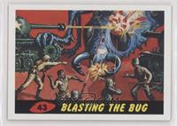 Blasting The Bug