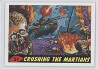 Crushing The Martians