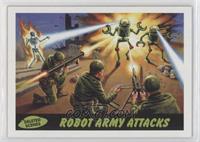 Robot Army Attacks