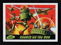 Robots on the Run