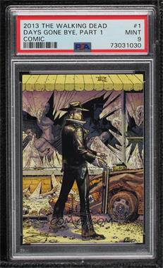 2013 Cryptozoic The Walking Dead Comic Set 2 - [Base] #1 - Days Gone Bye, Part 1 [PSA 9 MINT]