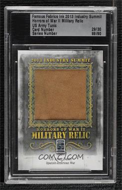 2013 Famous Fabrics Horrors of War II - Industry Summit Military Relic #ISHW-03 - US Army Tunic /30 [Uncirculated]
