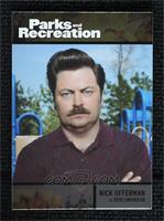 Nick Offerman as Ron Swanson