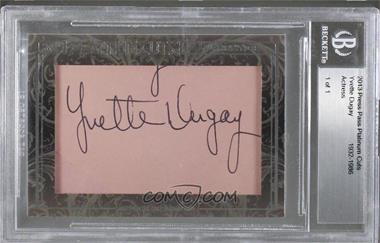 2013 Press Pass Platinum Cuts - Authentics Cut Signatures #_YVDU - Yvette Dugay /1 [Cut Signature]