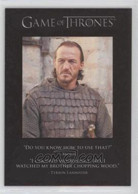 2013 Rittenhouse Game of Thrones Season 2 - The Quotable Game of Thrones #Q17 - Bronn, Tyrion Lannister, Varys