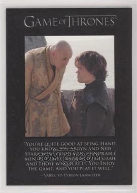 2013 Rittenhouse Game of Thrones Season 2 - The Quotable Game of Thrones #Q18 - Varys, Tyrion Lannister