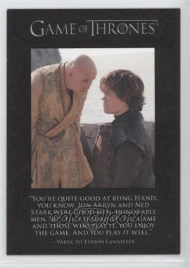 2013 Rittenhouse Game of Thrones Season 2 - The Quotable Game of Thrones #Q18 - Varys, Tyrion Lannister