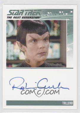 2013 Rittenhouse Star Trek The Next Generation: Heroes & Villains - Autographs #_ROCU - Robin Curtis as Tallera