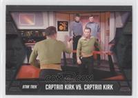 Captain Kirk vs. Captain Kirk