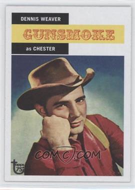 2013 Topps 75th Anniversary - [Base] #19 - Dennis Weaver as Chester