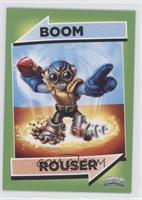 Boom Rouser