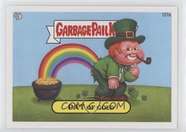 2013 Topps Garbage Pail Kids Brand-New Series 2 - [Base] #127a - Pat Of Gold
