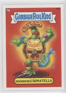 2013 Topps Garbage Pail Kids Brand-New Series 2 - [Base] #90b - Disordered Donatello