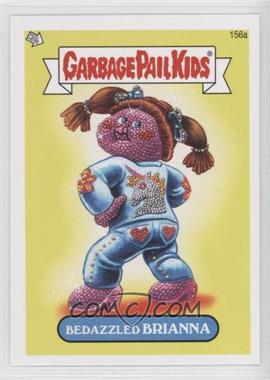 2013 Topps Garbage Pail Kids Brand-New Series 3 - [Base] #156a - Bedazzled Biranna