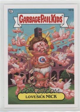 2013 Topps Garbage Pail Kids Brand-New Series 3 - [Base] #161b - Lovesick Nick