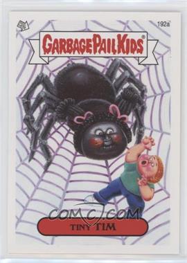 2013 Topps Garbage Pail Kids Brand-New Series 3 - [Base] #192a - Tiny Tim