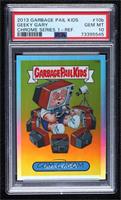 Geeky Gary [PSA 10 GEM MT]