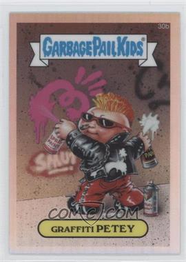 2013 Topps Garbage Pail Kids Chrome - [Base] - Refractor #30b - Graffiti Petey