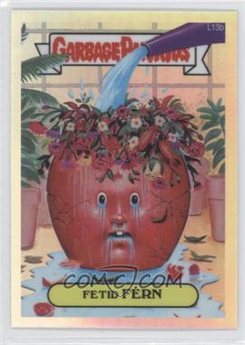 2013 Topps Garbage Pail Kids Chrome - [Base] - Refractor #L13b - Fetid Fern