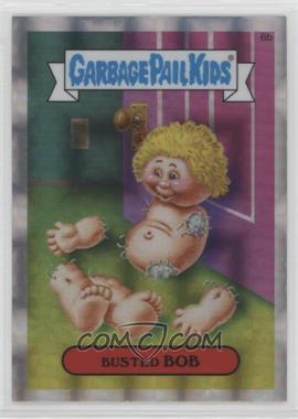 2013 Topps Garbage Pail Kids Chrome - [Base] - X-Fractor #6b - Busted Bob