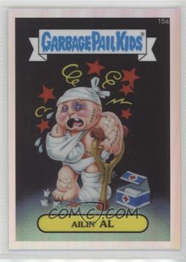 2013 Topps Garbage Pail Kids Chrome - [Base] #15a - Ailin' Al