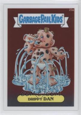 2013 Topps Garbage Pail Kids Chrome - [Base] #23a - Drippy Dan