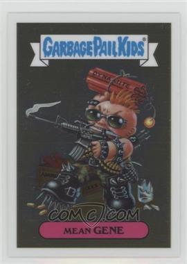 2013 Topps Garbage Pail Kids Chrome - [Base] #41a - Mean Gene