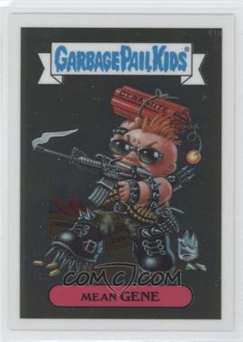 2013 Topps Garbage Pail Kids Chrome - [Base] #41a - Mean Gene