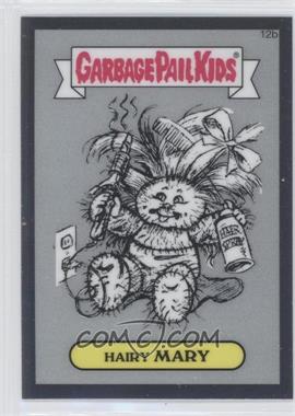 2013 Topps Garbage Pail Kids Chrome - Pencil Art Concept Sketches #12b - Hairy Mary