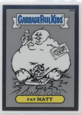 2013 Topps Garbage Pail Kids Chrome - Pencil Art Concept Sketches #26b - Fat Matt