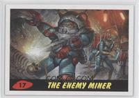 The Enemy Miner