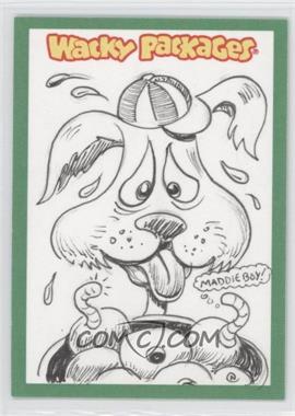 2013 Topps Wacky Packages All New Series 10 - Sketch Cards #N/A - Maddie Boy! /1