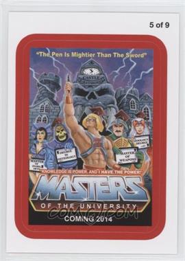 2013 Topps Wacky Packages All-New Series 11 - Coming Distractions - Red #5 - Masters of the University