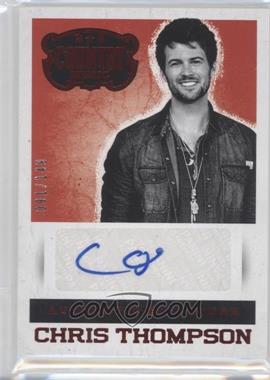 2014 Panini Country Music - Authentic Signatures - Red #S-CT - Chris Thompson /149