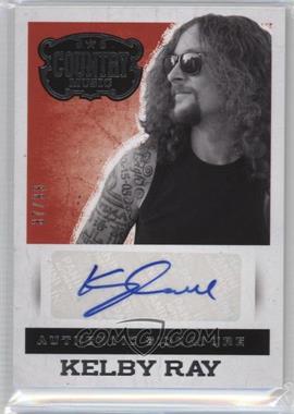 2014 Panini Country Music - Authentic Signatures - Silver #S-KR - Kelby Ray /99