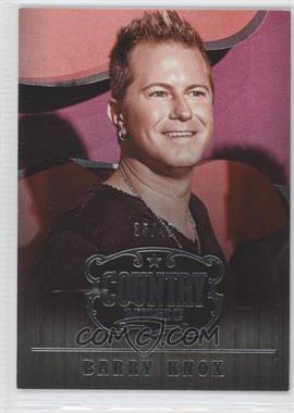 2014 Panini Country Music - [Base] - Silver #1 - Barry Knox /49