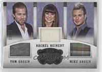 Tom Gossin, Rachel Reinert, Mike Gossin #/25