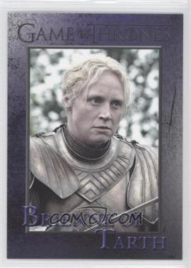 2014 Rittenhouse Game of Thrones Season 3 - [Base] #44 - Brienne of Tarth