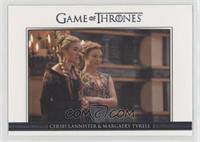 Cersei Lannister & Margaery Tyrell