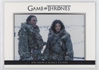 Jon Snow & Mance Rayder