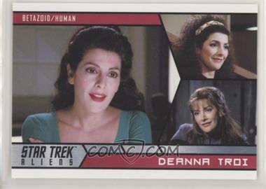 2014 Rittenhouse Star Trek Aliens - [Base] #93 - Deanna Troi