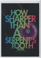 How Sharper Than a Serpent's Tooth