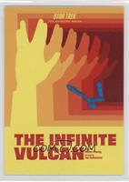 The Infinite Vulcan