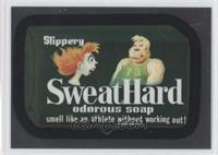 Sweat-Hard Soap