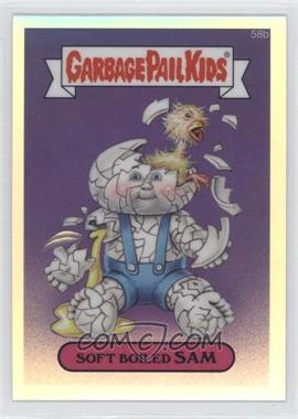 2014 Topps Garbage Pail Kids Chrome Original Series 2 - [Base] - Refractor #58b - Soft Boiled Sam