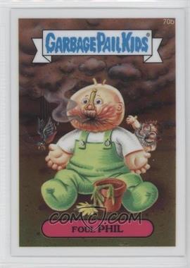 2014 Topps Garbage Pail Kids Chrome Original Series 2 - [Base] #70b - Foul Phil