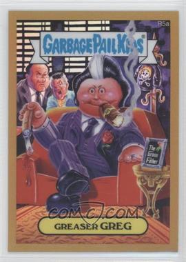 2014 Topps Garbage Pail Kids Chrome Original Series 2 - Returning Characters - Gold Refractor #R5a - Greaser Greg /50