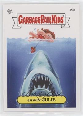 2014 Topps Garbage Pail Kids Series 1 - [Base] #20a - Jawin' Julie