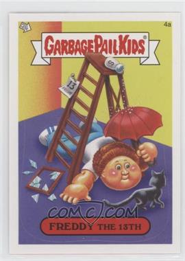 2014 Topps Garbage Pail Kids Series 1 - [Base] #4a - Freddy the 13th