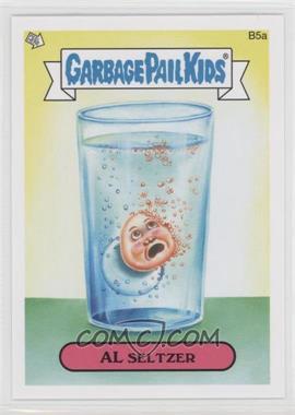 2014 Topps Garbage Pail Kids Series 1 - Bonus Stickers #B5a - Al Seltzer